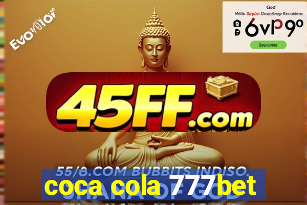 coca cola 777bet